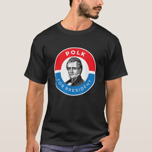 James K Polk T Shirt (Vorderseite)