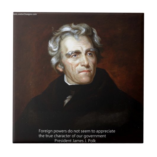 James K Polk und Zitat Fliese (Vorderseite)