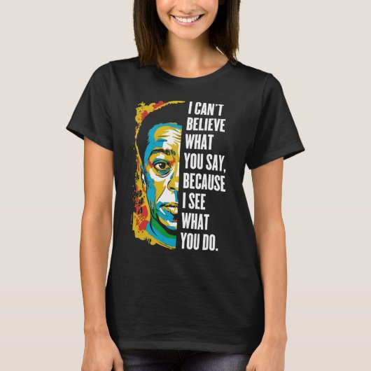 James Ldwin Graffiti-Kunst Juneteenth Schwarze Ges T-Shirt (Vorderseite)