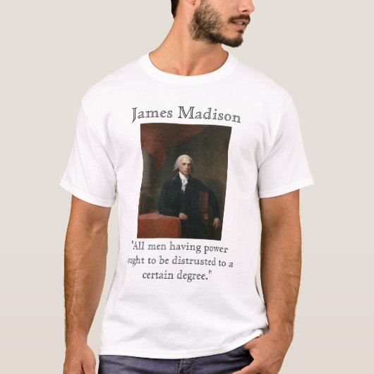 James Madison auf Power T-Shirt (Vorderseite)