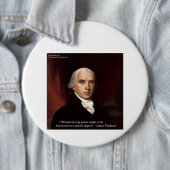 James Madison "Distrust Power" - Geschenke zum Zit Button (Beispiel)