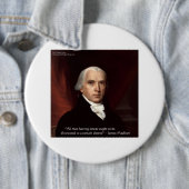 James Madison "Distrust Power" - Geschenke zum Zit Button (Beispiel)