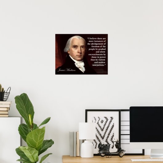 James Madison Freedom Zitat Print Poster (Heimbüro)