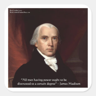 James Madison "Krieg & Freiheit" Weisheitszitate G Quadratischer Aufkleber