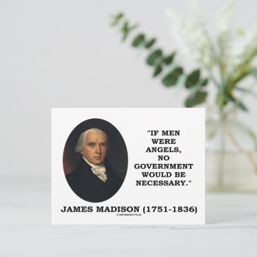 James Madison, wenn Männer Engel wären, wäre keine Postkarte (Stehend Vorderseite)