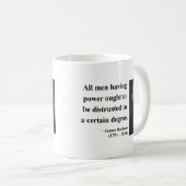 James Madison-Zitat 1b Kaffeetasse (VorderseiteRechts)
