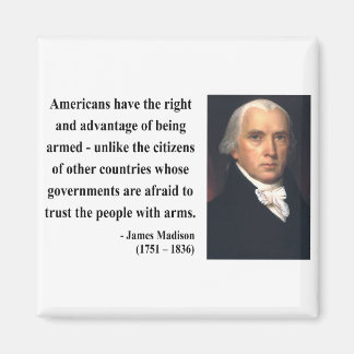 James Madison Zitat 4b Magnet