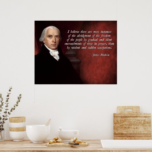 James Madison Zitat Poster (Küche)
