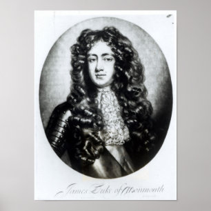 James Scott, Herzog von Monmouth und von Buccleuch Poster