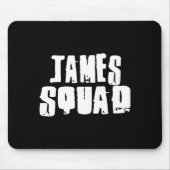 James Squad Name Funny James Mousepad (Vorne)