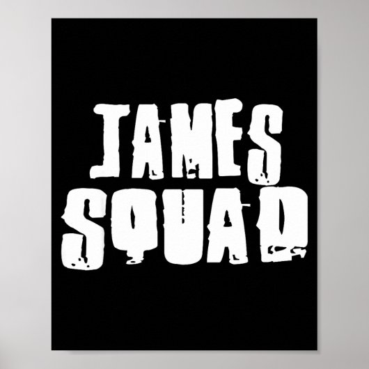 James Squad Name Funny James  Poster (Vorne)