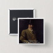 James Whistler Zitat "Ich sage dir" Button (Vorne & Hinten)