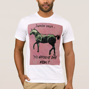 Jamie sagt seinen Gegentag T-Shirt