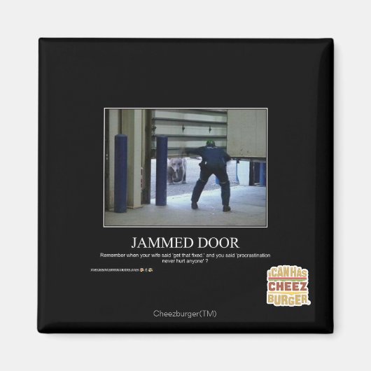 Jammed Door Magnet (Vorne)