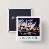 Jammernd gelassen nicht im Paradies, tauche ich Button (Vorne & Hinten)