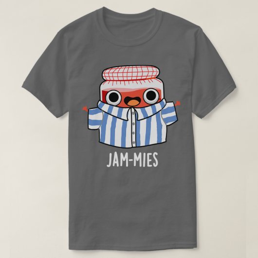 Jammies Funny Pyjamma Jam Pun T-Shirt (Design vorne)