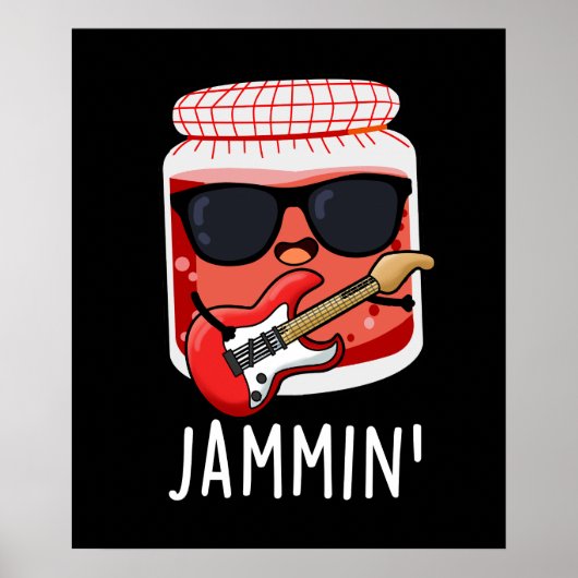 Jammin Funny Rocker Jam Pun Poster (Vorne)