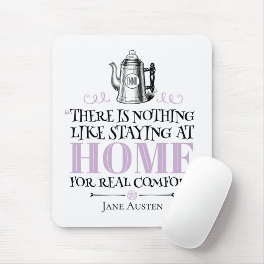 Jane Austen - Bleibe auf Zuhause - Coffee Pot Mousepad (Mit Mouse)