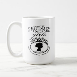 Jane-Austen-Gesellschaft der Hartnäckigen Eigensin Kaffeetasse