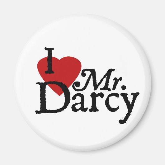 Jane Austen I LIEBE Darcy Magnet (Vorne)