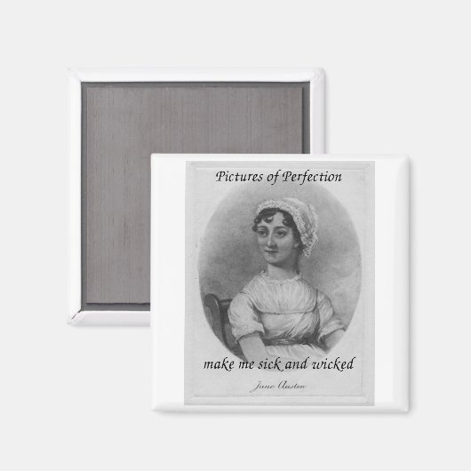 Jane Austen ist Sick und Wicked Magnet (Vorderseite/Rückseite)