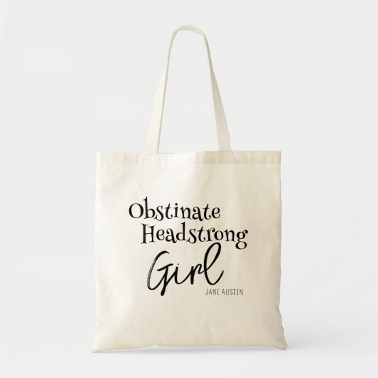 Jane Austen Obstinate Girl Quote Tragetasche (Vorne)