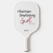 Jane Austen Obstinate Headstrong Girl Monogram Pickleball Schläger (Rückseite)