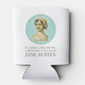 Jane Austen Portrait und Zitat zum Lesen Dosenkühler (Rückseite)