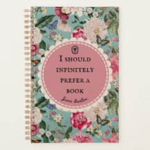 Jane Austen Quote "Prefer a Book" 