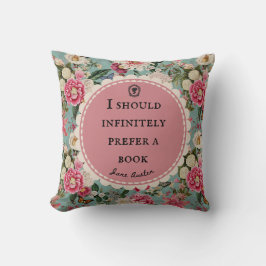 Jane Austen Quote Throw Cushion Vintage Flowers Kissen