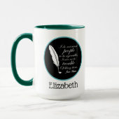 Jane Austen vereinbart Zitat Tasse (Links)