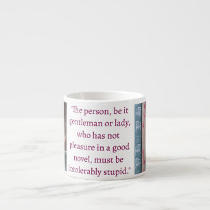 Jane Austen Zitat (Burgund) Espressotasse