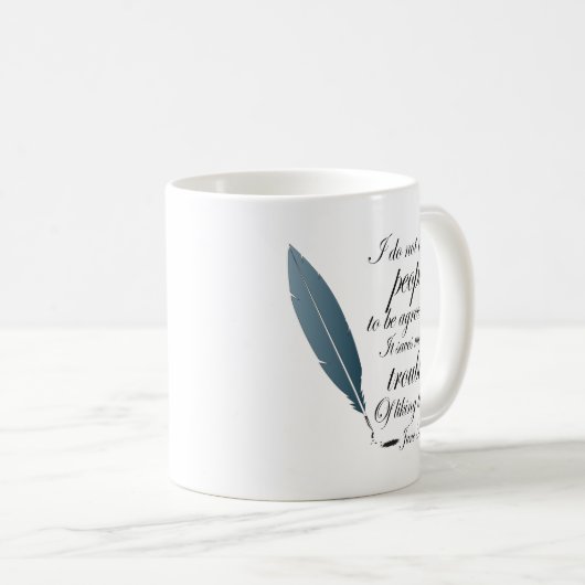 Jane Austen-Zitat-Geschenk Kaffeetasse (VorderseiteRechts)