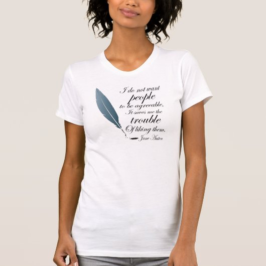 Jane Austen-Zitat-Geschenk T-Shirt (Vorderseite)