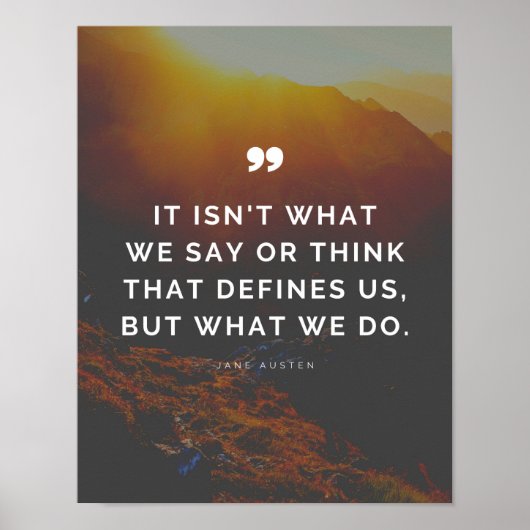 Jane Austen Zitat - Unsere Maßnahmen definieren un Poster (Vorne)