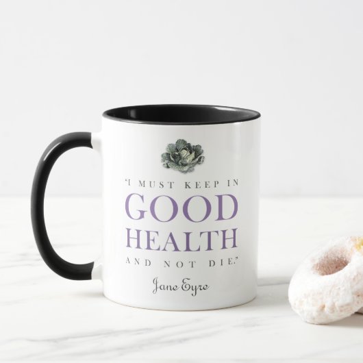 Jane Eyre - Behalten in Good Health - Cabbage Tasse (Mit Donut)