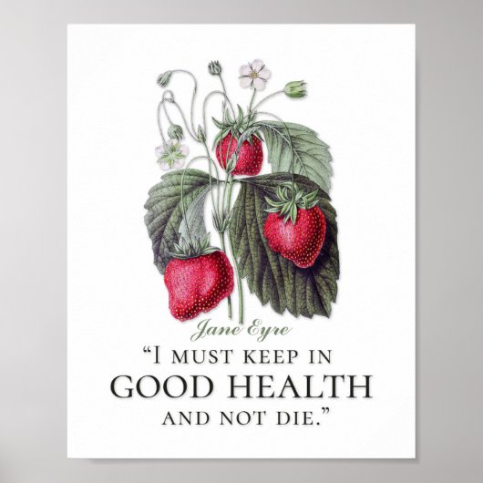 Jane Eyre - Behalten in Good Health - Erdbeeren Poster (Vorne)