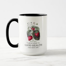 Jane Eyre - Behalten in Good Health - Erdbeeren Tasse