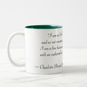 Jane Eyre Feminist Quote Tasse I Am No Bird