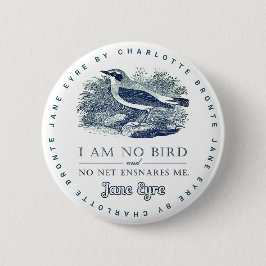 Jane Eyre - I Am No Bird - Vintager Vogel Button