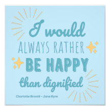 Jane Eyre Quote I - Blue Edition