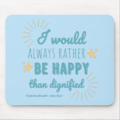 Jane Eyre Quote I - Blue Edition Mousepad (Vorne)