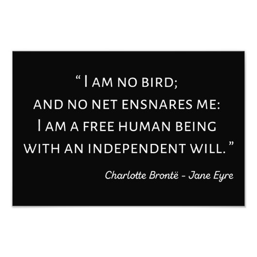 Jane Eyre Quote II - Klassischer Stil Fotodruck (Vorne)