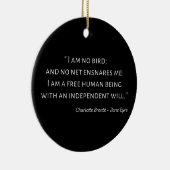 Jane Eyre Quote II - Klassischer Stil Keramik Ornament (Rechts)