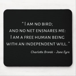 Jane Eyre Quote II - Klassischer Stil Mousepad