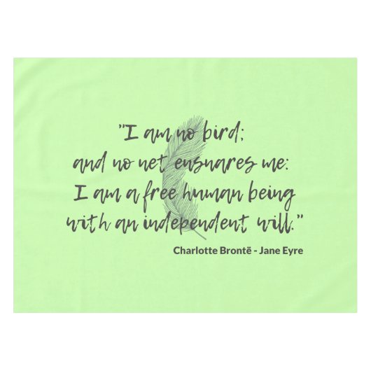 Jane Eyre Quote II Tischdecke (Vorderseite (Horizontal))
