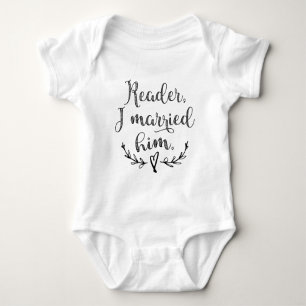 Jane Eyre Reader I Verheiratet ihn Baby Strampler