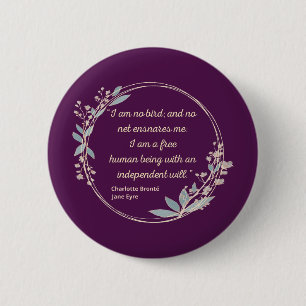 Jane Eyre Zitat II - Niedlicher Stil Button