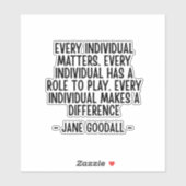 Jane Goodall Zitat Aufkleber (Blatt)