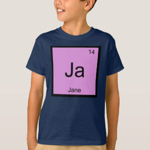 Jane Name Chemie Element Periodensystem T-Shirt